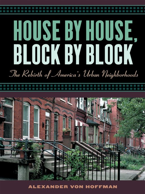 Cover image for House by House, Block by Block